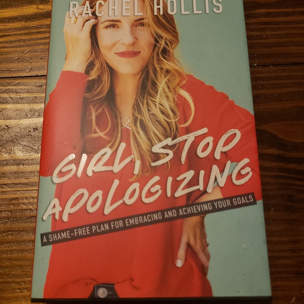 Girl Stop Apologizing